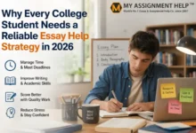 Why Every Student Needs an Essay Help Strategy in 2026